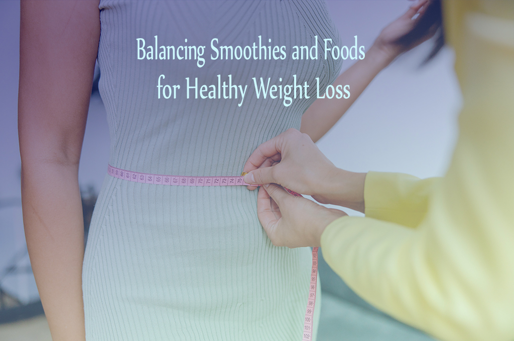 Smoothies and Weight Loss